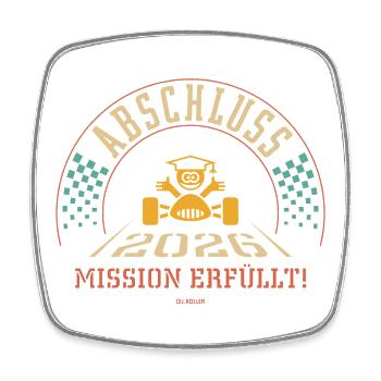 Abschluss 2026 – Mission Erfüllt! Zieleinfahrt 4C - Viereckiger Kühlschrankmagnet - Weiß - Vorne