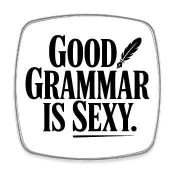 Good Grammar Is Sexy - Square fridge magnet - white - Front
