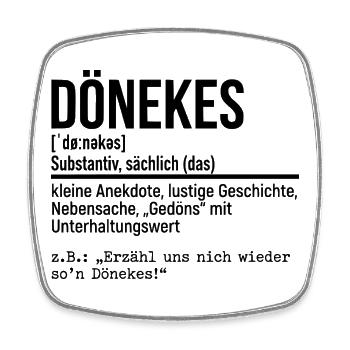 Dönekes Ruhrpott Dialekt, Ruhrgebiet Slang, Hoodie - Viereckiger Kühlschrankmagnet - Weiß - Vorne
