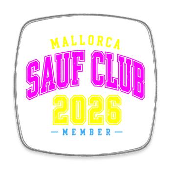 Malle 2026 Membre du Sauf Club Mallorca 2026 - Magnet carré - blanc - Devant