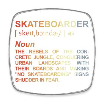 Skateboarder Bedeutung - Viereckiger Kühlschrankmagnet - Weiß - Vorne