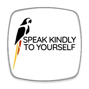 Parrot - Speak kindly to yourself - Viereckiger Kühlschrankmagnet - Weiß - Vorne