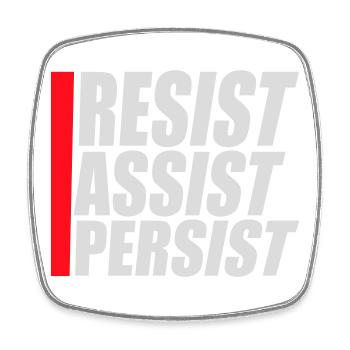 Résistez Assistez Persister Activisme Logo de motivation - Magnet carré - blanc - Devant