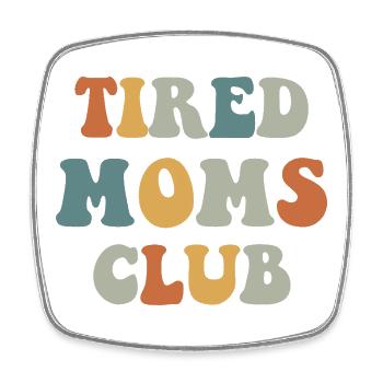 Typographie rétro du Tired Moms Club - Magnet carré - blanc - Devant