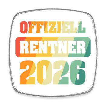 Offiziell Rentner 2026 - Viereckiger Kühlschrankmagnet - Weiß - Vorne
