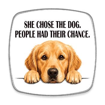 Mom Golden Retriever She Chose The Dog - Square fridge magnet - white - Front