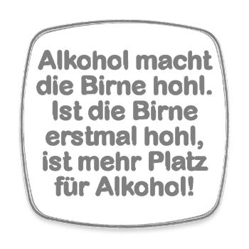 Alkohol macht die Birne hohl - Viereckiger Kühlschrankmagnet - Weiß - Vorne