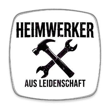 Heimwerker aus Leidenschaft - Geschenk  - Viereckiger Kühlschrankmagnet - Weiß - Vorne