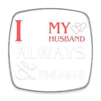 I Love My Husband Romantic Gift - Square fridge magnet - white - Front
