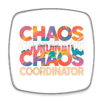 Chaos Koordinator Bunt Lustiger Spruch - Viereckiger Kühlschrankmagnet - Weiß - Vorne