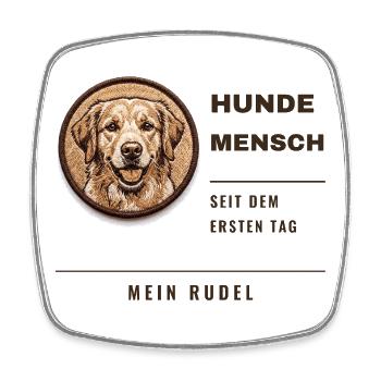 Hundemensch Seit Dem Ersten Tag Hund Geschenk - Viereckiger Kühlschrankmagnet - Weiß - Vorne