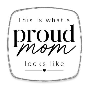 Proud mom - Square fridge magnet - white - Front