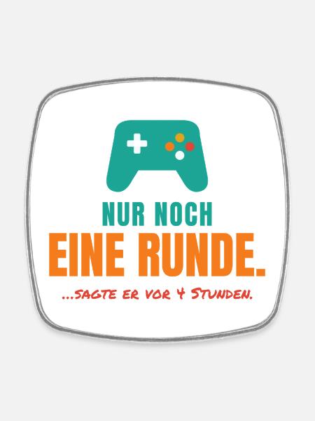 Nur noch eine Runde – Gamer Spruch - Viereckiger Kühlschrankmagnet - Weiß