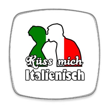Küss mich Italienisch Geschenk - Viereckiger Kühlschrankmagnet - Weiß - Vorne