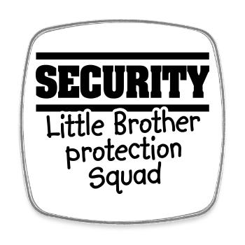 Sécurité Petit frère protection squat - Big bro - Magnet carré - blanc - Devant