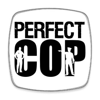 Perfect Cop Polizei Polizist Beruf Spruch Geschenk - Square fridge magnet - white - Front