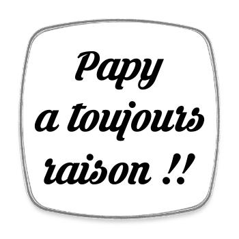 Papy / Grand Pere / Naissance / Baby / Bébé / Papi - Magnet carré - blanc - Devant