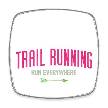 Trail Running – Run Everywhere - Square fridge magnet - white - Front