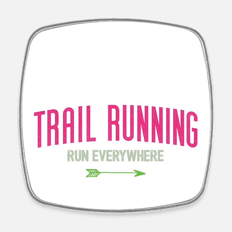 Trail Running – Courez partout - Magnet carré - blanc