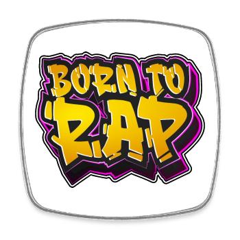 Born to rap - Square fridge magnet - white - Front