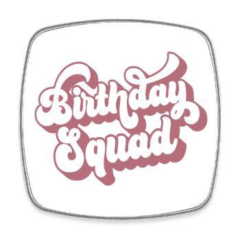 Birthday Squad Matching Gruppe Geburtstagsfeier Geschenk - Viereckiger Kühlschrankmagnet - Weiß - Vorne