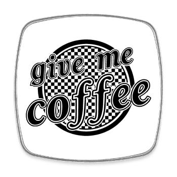 donnez-moi du café - Magnet carré - blanc - Devant