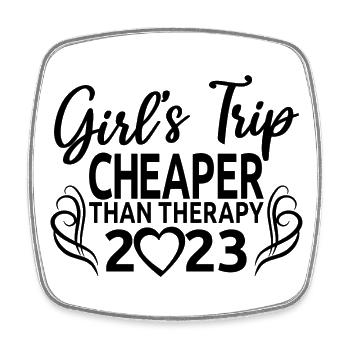 Mädchenreise billiger als Therapie 2023 Mädchen Party - Viereckiger Kühlschrankmagnet - Weiß - Vorne