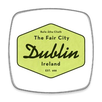 Dublin The Fair City Schild - Viereckiger Kühlschrankmagnet - Weiß - Vorne