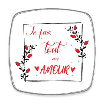 je fais tout avec amour - Magnet carré - blanc - Devant