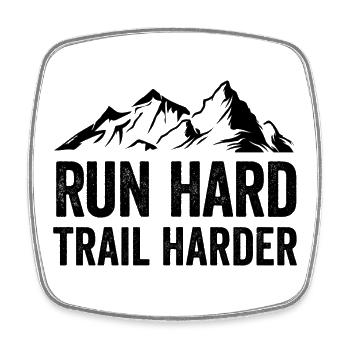 Run Hard. Trail Harder. - Square fridge magnet - white - Front