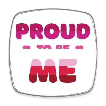 Lesbian Pride to Be Me - Pride Month - Square fridge magnet - white - Front