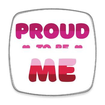 Lesbian Pride to Be Me - Pride Month - Square fridge magnet - white - Front