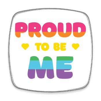 LGBTQ+ Pride to Be Me - Pride Month - Square fridge magnet - white - Front