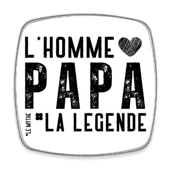 Papa, Homme, Mythe, Légende - Cadeau papa - Magnet carré - blanc - Devant