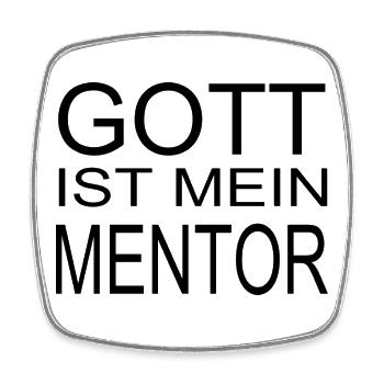Gott ist mein Mentor - Viereckiger Kühlschrankmagnet - Weiß - Vorne