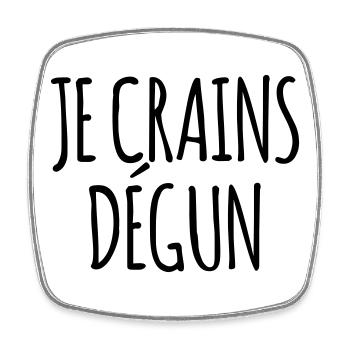 Je crains dégun - Marseille bébé - Magnet carré - blanc - Devant