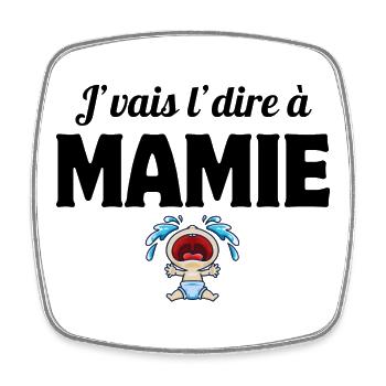 grand-mère, mamie, j'vais le dire - Magnet carré - blanc - Devant