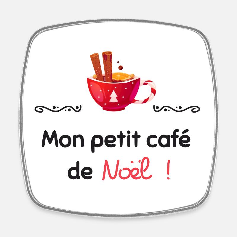 Mon petit café de Noël | Cadeau - Magnet carré - blanc