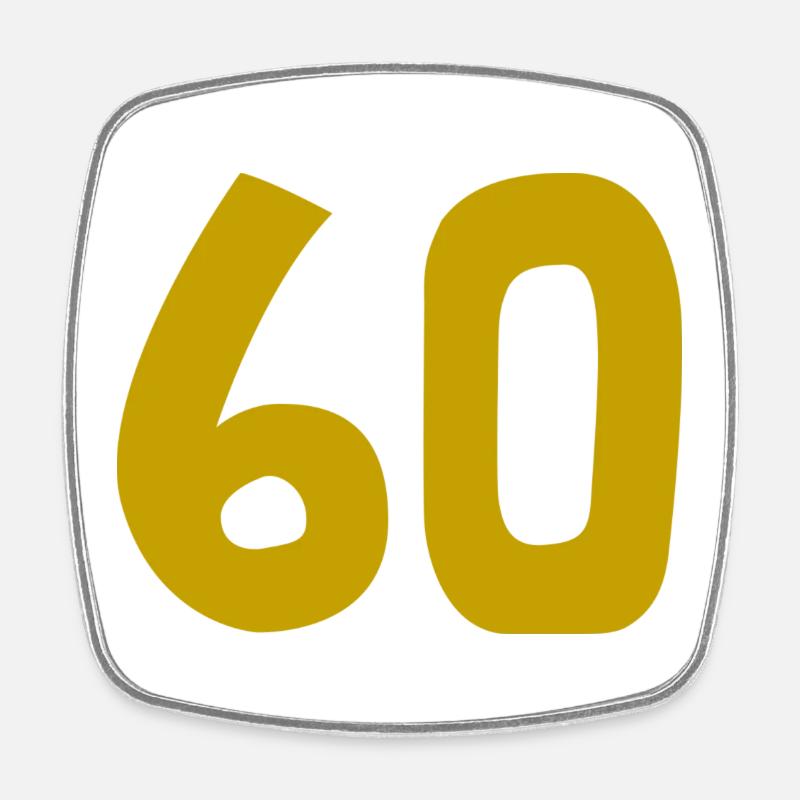 60. 60 ANS. 60e ANNIVERSAIRE. ANNIVERSAIRE 60 ANS. - Magnet carré - blanc