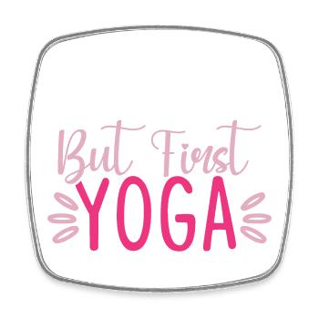 But First Yoga - Square fridge magnet - white - Front