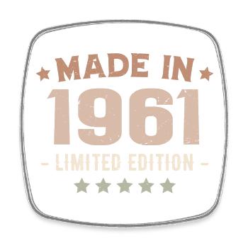 Made in 1961 Birthday Gift 1961 Vintage 1961 - Square fridge magnet - white - Front