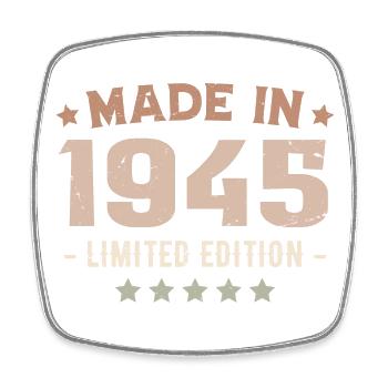 Made In 1945 Cadeau Anniversaire 1945 Vintage 1945 - Magnet carré - blanc - Devant