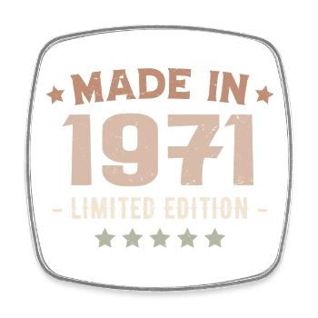 Made in 1971 Anniversary Gift 1971 Vintage 1971 - Square fridge magnet - white - Front