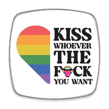 LGBT Pride Month - Kiss Whoever You Want - Square fridge magnet - white - Front