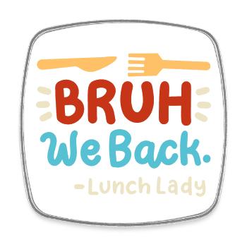 Mittagessen Zurück zur Schule - Viereckiger Kühlschrankmagnet - Weiß - Vorne