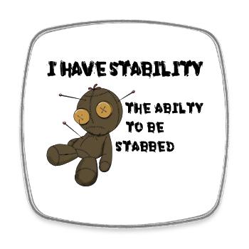 I have stability - Square fridge magnet - white - Front
