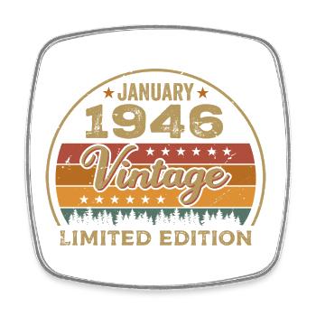 Les légendes sont nées en janvier 1946,Janvier 1946 - Magnet carré - blanc - Devant