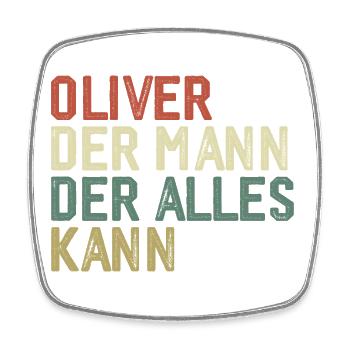 Oliver L’homme qui sait tout Prénom Oliver - Magnet carré - blanc - Devant