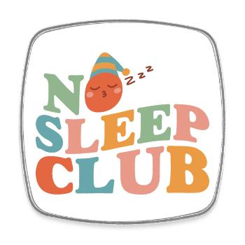 No Sleep Club Eltern-Edition - Viereckiger Kühlschrankmagnet - Weiß - Vorne