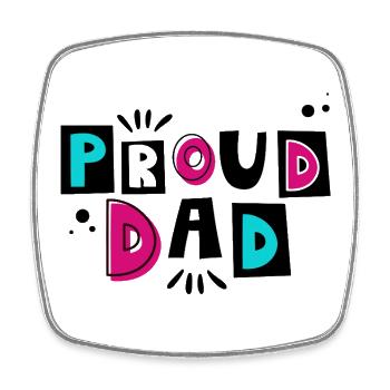 Proud Dad - Le cadeau parfait pour les pères - Magnet carré - blanc - Devant